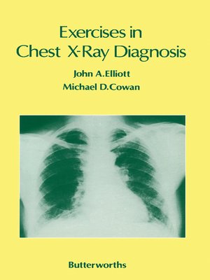cover image of Exercises in Chest X-Ray Diagnosis